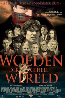 Het woeden der gehele wereld