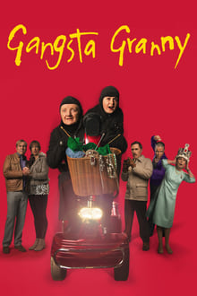 Poster do filme Gangsta Granny