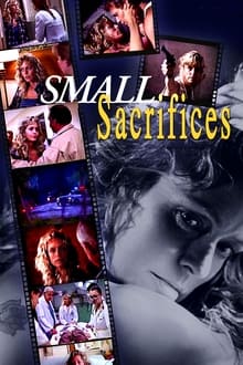 Small Sacrifices movie poster