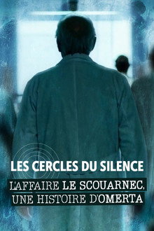 Les cercles du silence : L'affaire Le Scouarnec, une histoire d'omerta