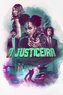 Poster do filme A Justiceira