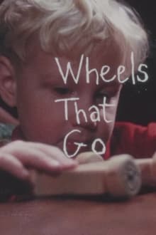 Poster do filme Wheels That Go
