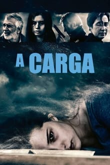 Poster do filme A Carga