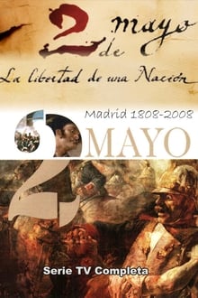 Poster da série Dos de mayo, la libertad de una nación