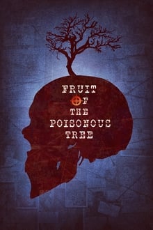 Poster do filme Fruit of the Poisonous Tree
