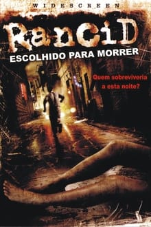 Poster do filme Rancid: Escolhido Para Morrer