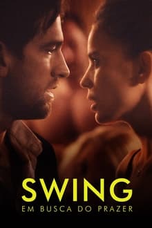 Poster do filme Swing: Em Busca do Prazer