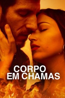 Imagem Corpo em Chamas 2023