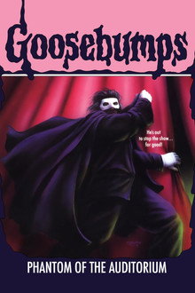 Goosebumps: Phantom of the Auditorium