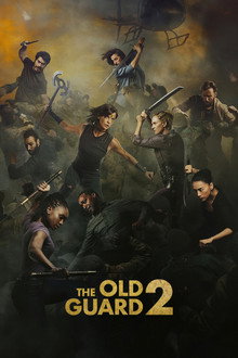 Những Chiến Binh Bất Tử 2 – The Old Guard 2 (2025)