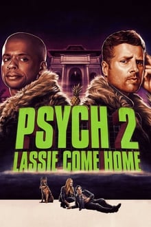 Psych 2: Lassie Come Home movie poster