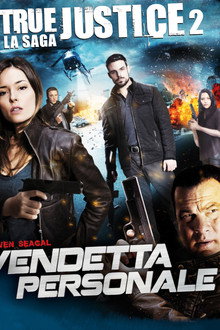 True Justice II - Vendetta personale