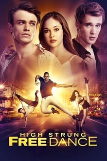 High Strung Free Dance 2018