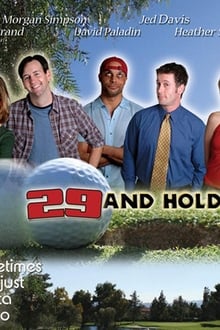 Poster do filme 29 and Holding