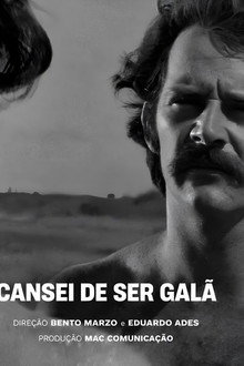 Cansei de ser galã