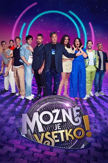 Everything's possible