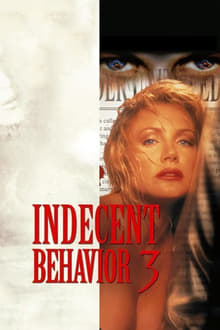 Poster do filme Indecent Behavior III