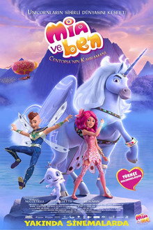 Mia ve Ben: Centopia'nın Kahramanı