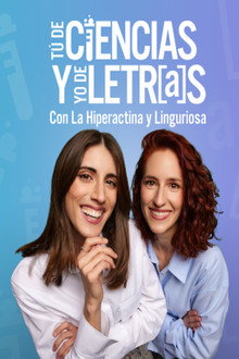Tú de ciencias y yo de letras