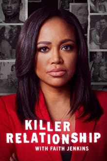 Poster da série Killer Relationship with Faith Jenkins