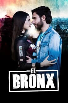 Poster da série El Bronx: Entre el cielo y el infierno