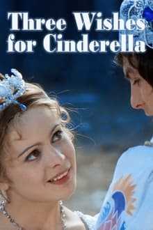 Three Wishes for Cinderella movie poster