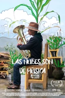Poster do filme Las nubes son de música