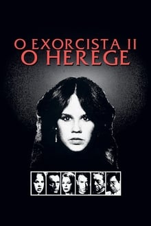O Exorcista II: O Herege Dublado ou Legendado