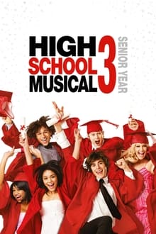 High School Musical 3: Senior Year movie poster