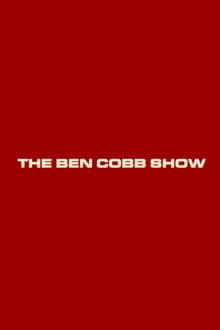 Poster do filme The Ben Cobb Show