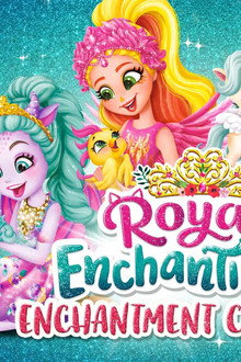 Royal Enchantimals: Royals Enchantment Ceremony