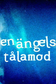 En ängels tålamod