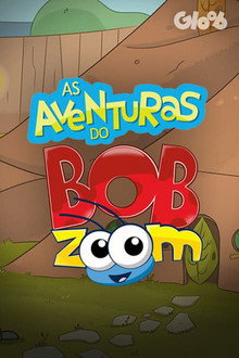As Aventuras do Bob Zoom