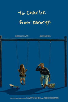 To Charlie, from Kamryn