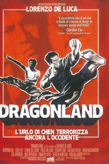 Poster do filme Dragonland - L'urlo di Chen terrorizza ancora l'occidente