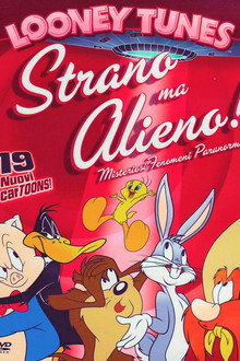 Looney Tunes - Strano ma alieno!