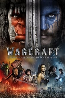 Poster do filme Warcraft