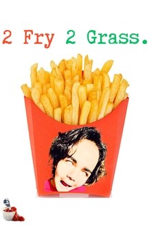 2 Fry 2 Grass