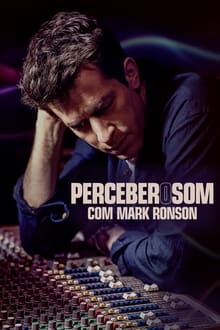 Poster da série Mark Ronson e a Evolução do Som