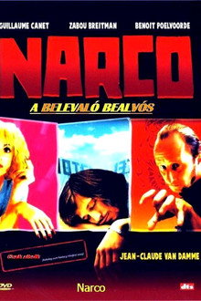 Narco - Belevaló bealvós