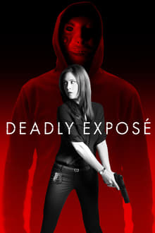 Poster do filme Deadly Exposé
