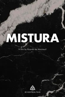 Poster do filme Mistura