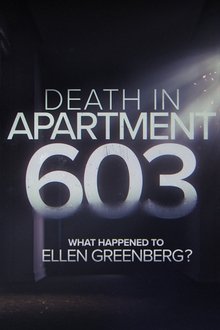 Death in Apartment 603: What Happened to Ellen Greenberg?