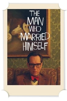 Poster do filme The Man Who Married Himself
