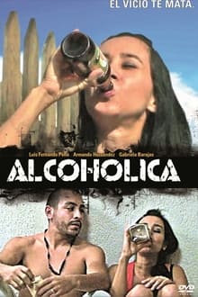 Poster do filme Alcoholica