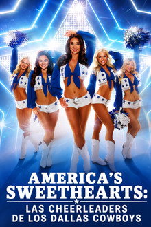 AMERICA'S SWEETHEARTS: Las cheerleaders de los Dallas Cowboys