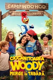 Ciocănitoarea Woody Merge în Tabără