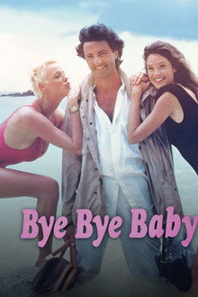 Bye Bye Baby