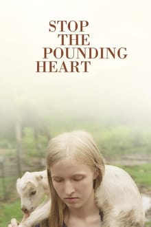 Stop the Pounding Heart movie poster
