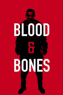 Blood and Bones